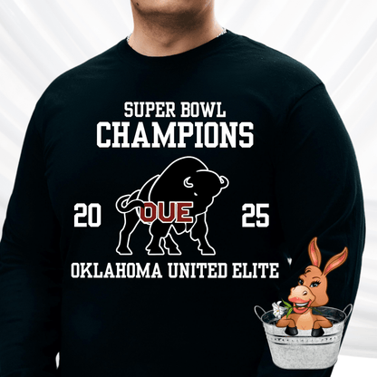 OUE Logo 2025 Superbowl Champion - T-shirt / Hoodie / Sweatshirt