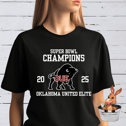 OUE Logo 2025 Superbowl Champion - T-shirt / Hoodie / Sweatshirt