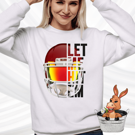 Let Me Hit Em - T-shirt / Hoodie / Sweatshirt
